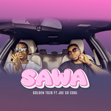 SAWA ft. Joe so cool | Boomplay Music