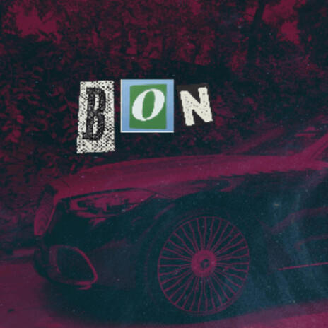 bON ft. Ochoo | Boomplay Music