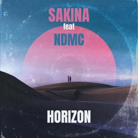 Horizon ft. NDMC