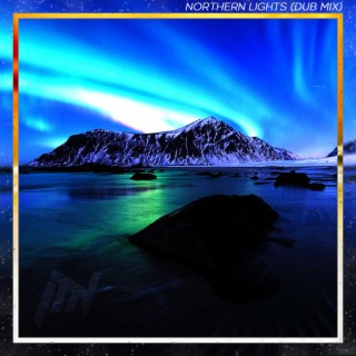Northern Lights (feat. Martina Dogà) (Dub Mix)