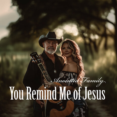 You Remind Me of Jesus | Boomplay Music