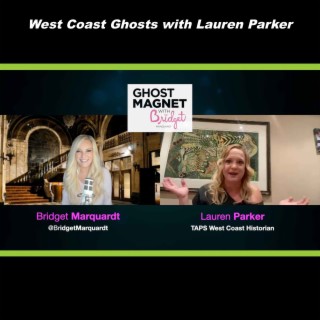 West Coast Ghosts with Lauren Parker