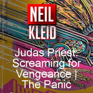 Neil Kleid comic writer Judas Priest: Screaming for Vengeance, Panic comic issues 1 & 2 (2022) interview | Two Geeks Talking