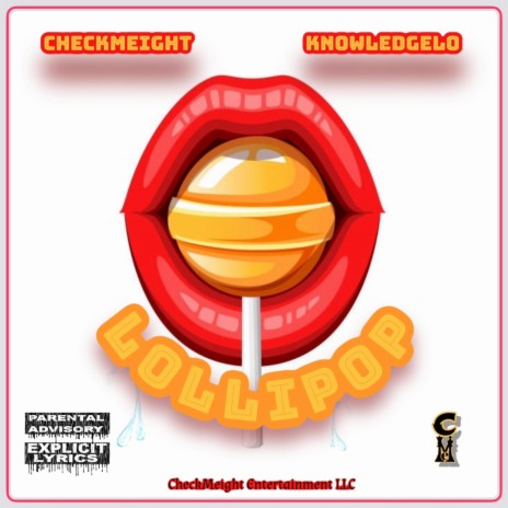 Lollipop ft. Knowledgelo | Boomplay Music