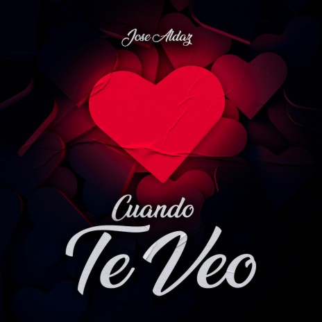 Cuando Te Veo | Boomplay Music