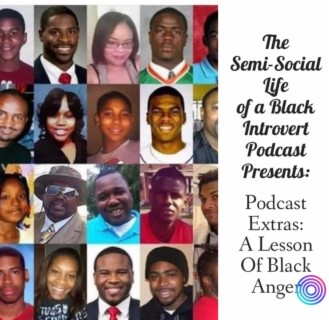 Podcast Extras: A Lesson of Black Anger
