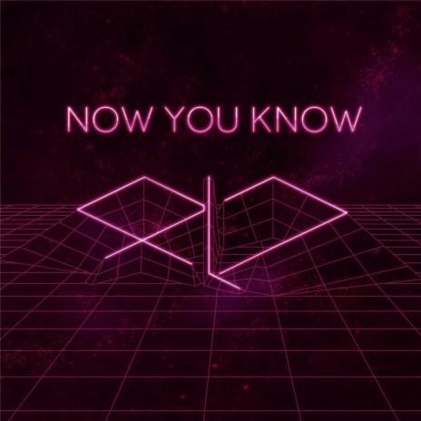 Now You Know | Boomplay Music