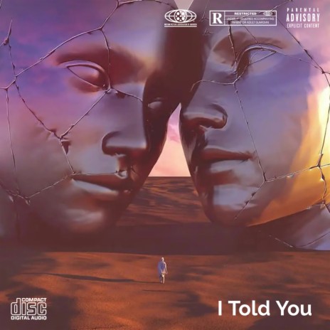 I told you | Boomplay Music
