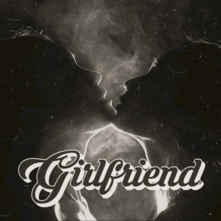 Girlfriend