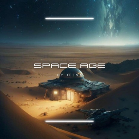 Space Age | Boomplay Music