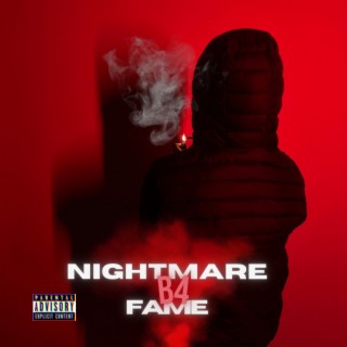 Nightmare B4 Fame