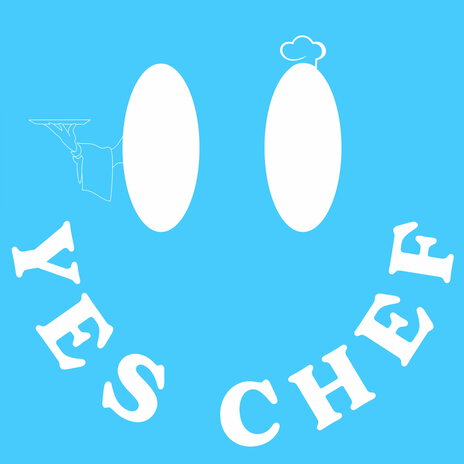 yes chef | Boomplay Music