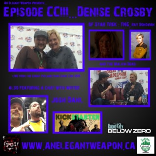 Episode CCIII...Denise Crosby/Josh Dahl