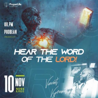Hear the Word of the Lord with Vincent Kyeremateng