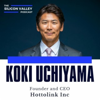 113 Using Technology for Social Good with Koki Uchiyama