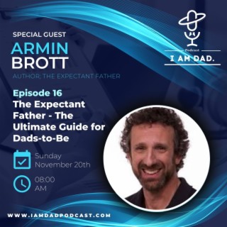 The Expectant Father w/ Armin Brott