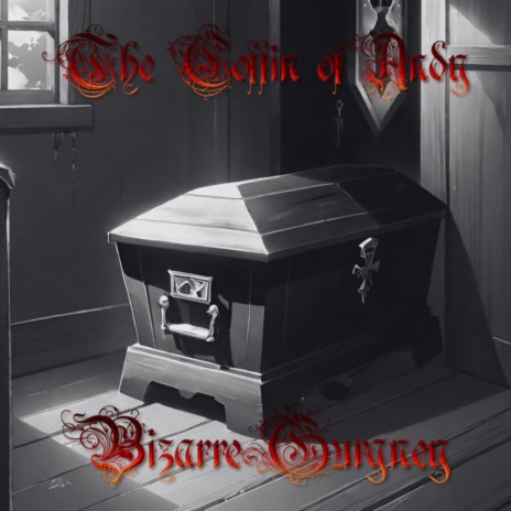 The Coffin of Andy | Boomplay Music