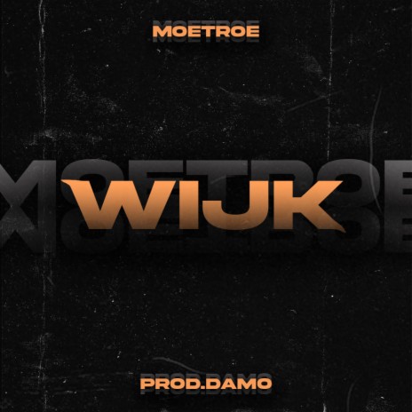 Wijk ft. Prod.Damo | Boomplay Music