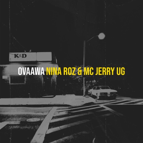 Ovaawa ft. Mc Jerry Ug | Boomplay Music