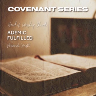 Adamic Covenant Fulfilled