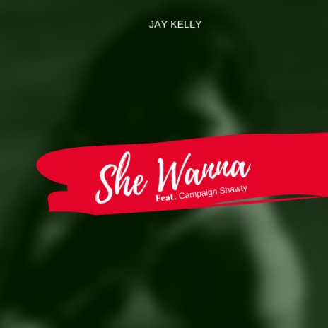 She Wanna | Boomplay Music