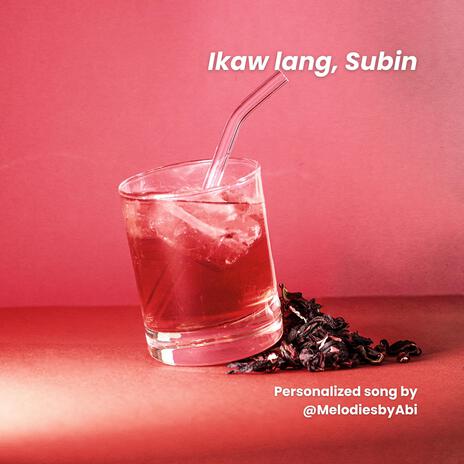 Ikaw lang, Subin