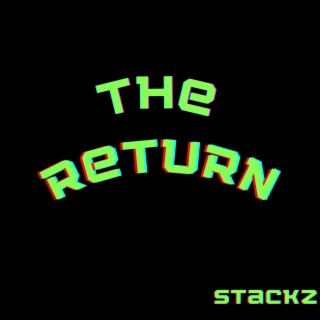 The Return