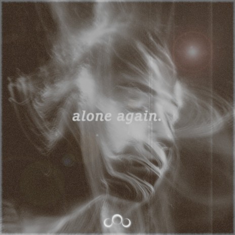 Alone Again. | Boomplay Music