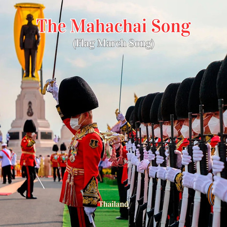 The Mahachai Song (Flag March Song) | Boomplay Music