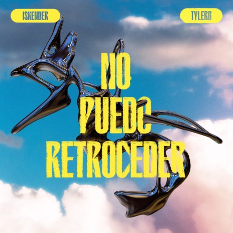 No Puedo Retroceder ft. TylerB | Boomplay Music