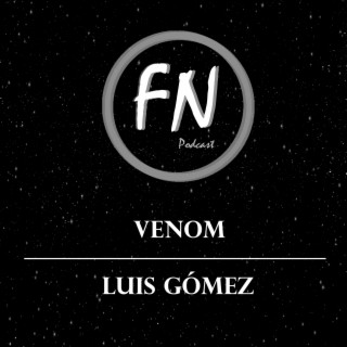 Venom con Luis Gómez