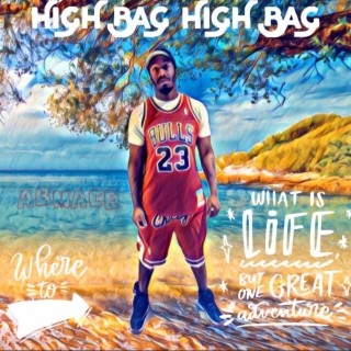 High bag high bag