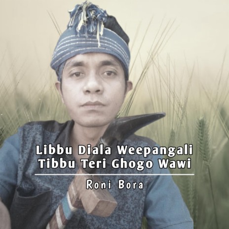 Libbu Diala Weepangali Tibbu Teri Ghogo Wawi | Boomplay Music