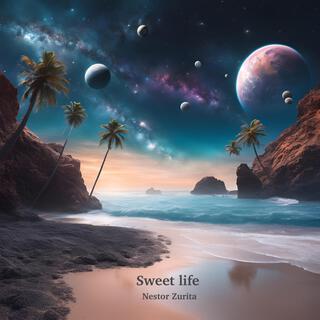 Sweet Life