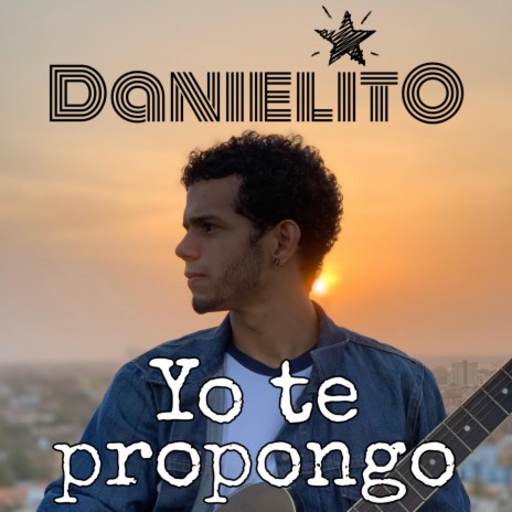 Yo Te Propongo | Boomplay Music