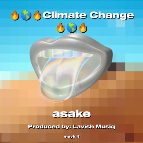 Climate Change | Boomplay Music