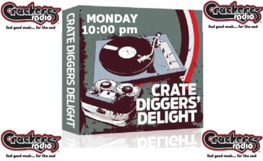 Diggers Delight Show (with Playlist) Monday 09/05/2022 10:00pm UK time (2:00 pm Pacific, 5:00 pm Eastern) www.crackersradio.com