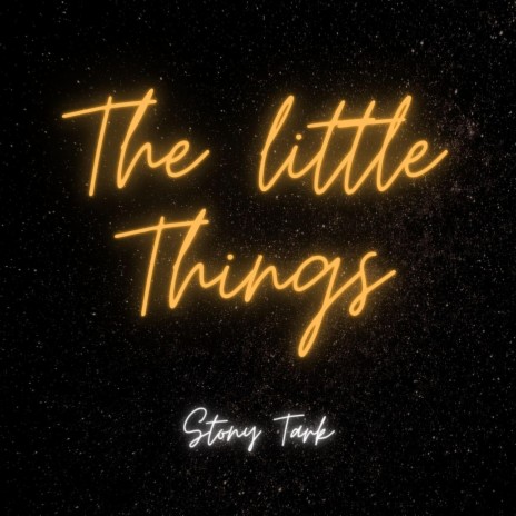 The Little Things | Boomplay Music