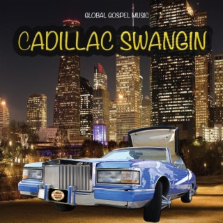 Cadillac Swangin