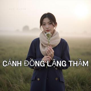 Cánh Đồng Lặng Thầm