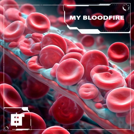 My Bloodfire | Boomplay Music