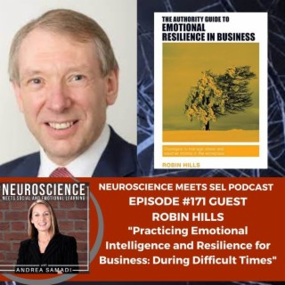 Robin Hills on ”Practicing Emotional Intelligence and Resilience for Business: During Times of Change”