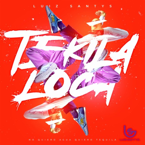 Tekila Loca | Boomplay Music