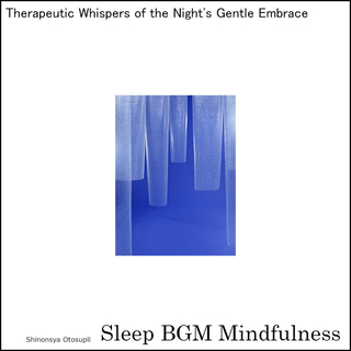 Therapeutic Whispers of the Night's Gentle Embrace