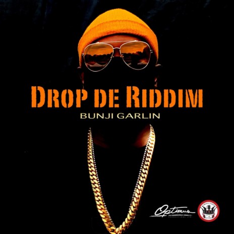 Drop De Riddim | Boomplay Music