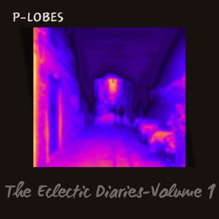 The Eclectic Diaries (Volume 1)