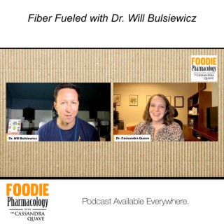 Fiber Fueled with Dr. Will Bulsiewicz