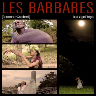 Les Barbares (Documentary Soundtrack)