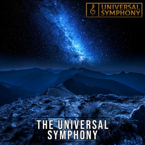 The Universal Symphony | Boomplay Music