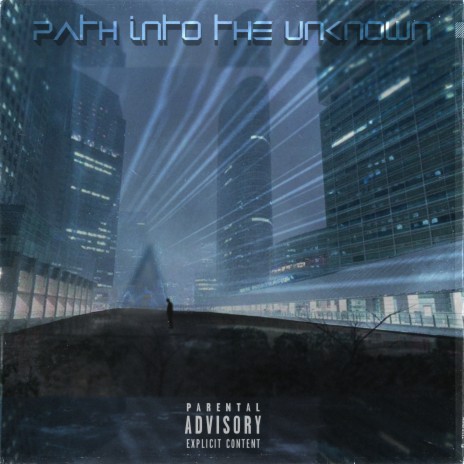 Path into the Unknown | Boomplay Music